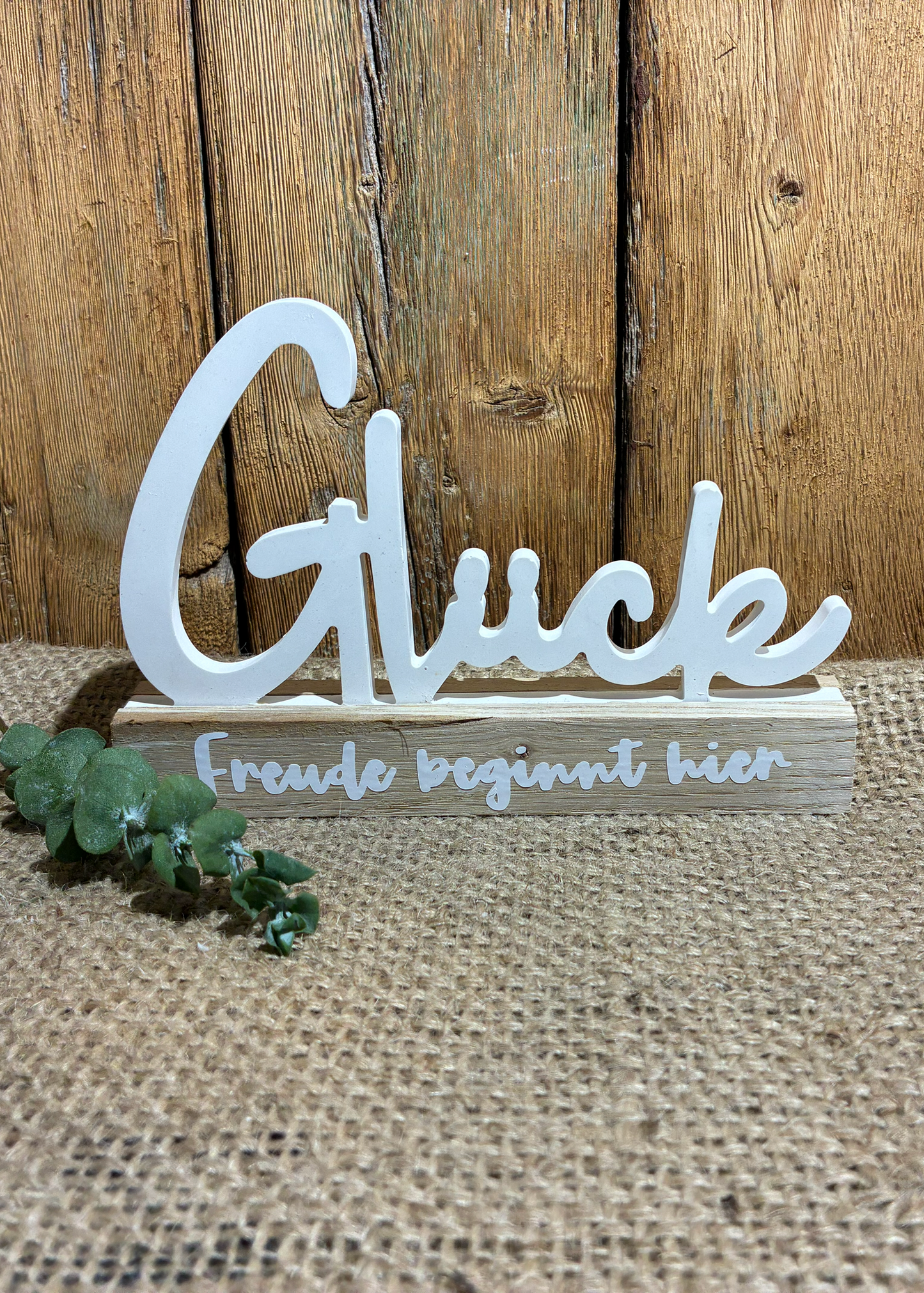 Glück - Dekoschriftzug mit Holzsockel